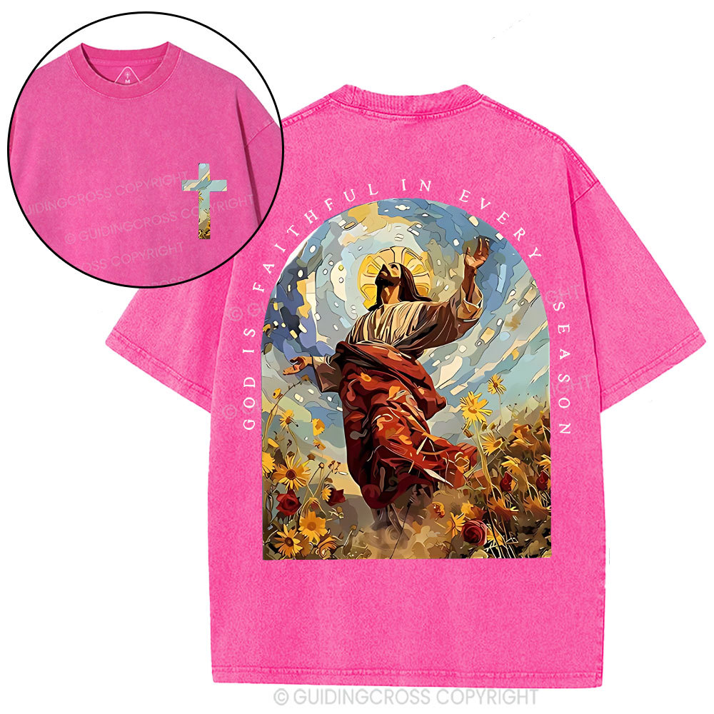 God Is Faithful In Every Season Christian Washed T-Shirt