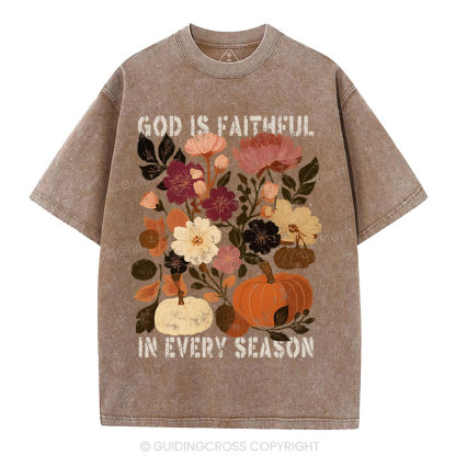 God Is Faithful In Every Season Christian Washed T-Shirt