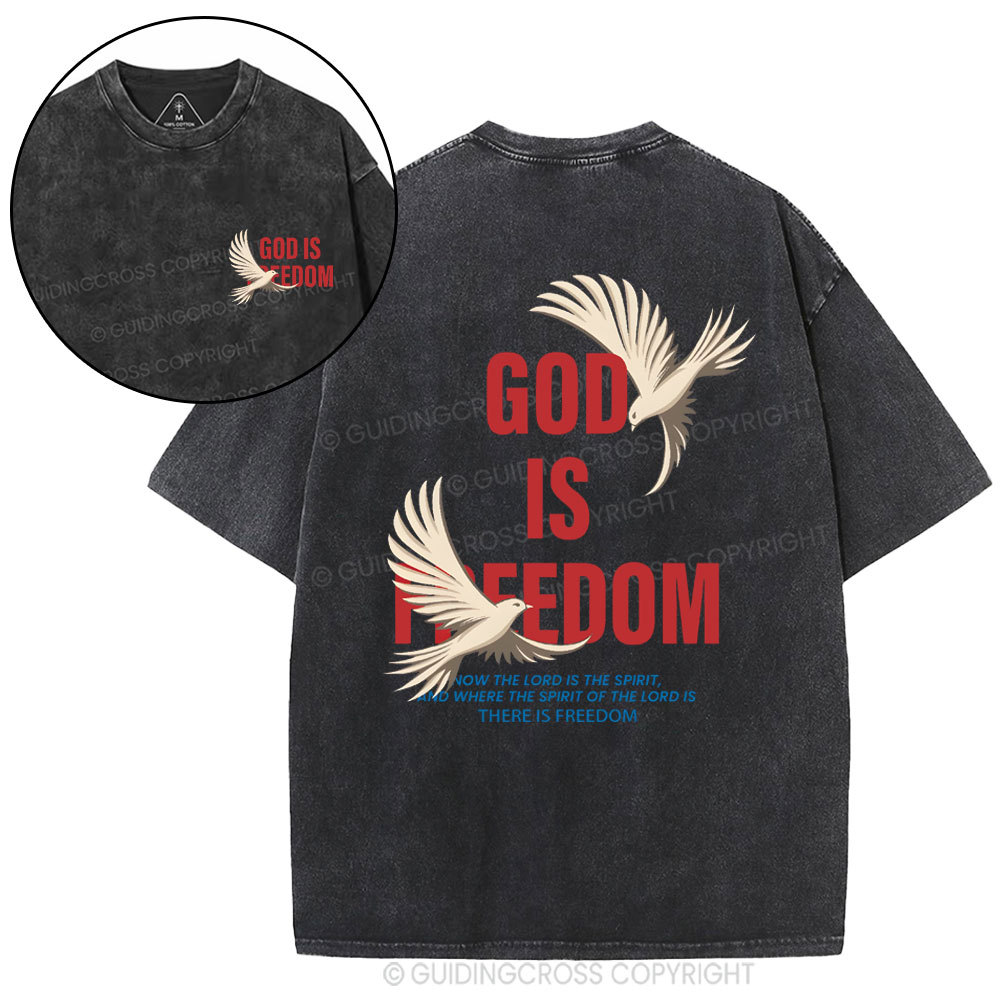 God Is Freedom Christian Washed T-Shirt