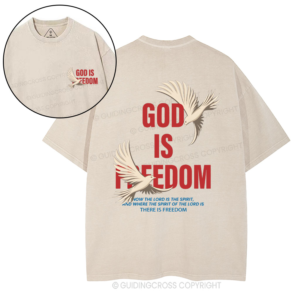 God Is Freedom Christian Washed T-Shirt