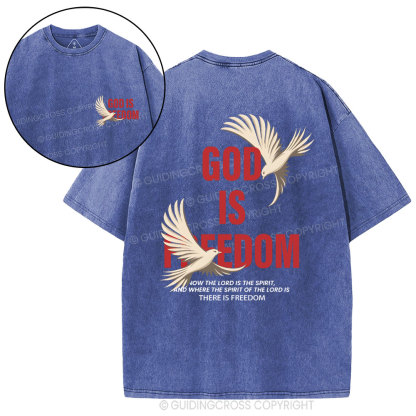 God Is Freedom Christian Washed T-Shirt