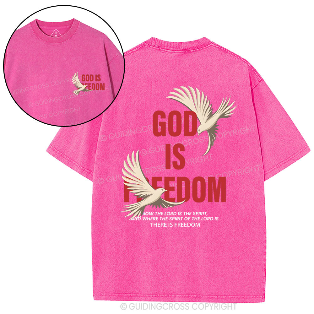 God Is Freedom Christian Washed T-Shirt