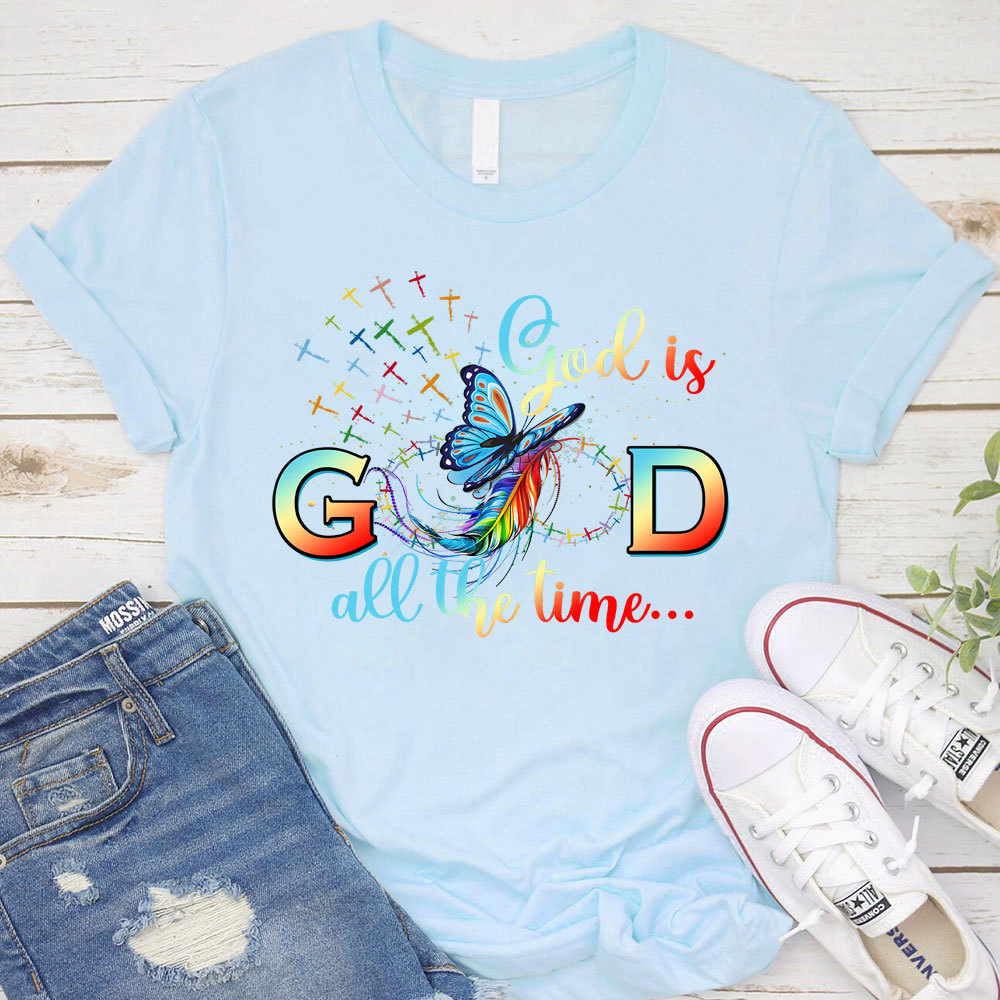 God Is Good All The Time Butterfly Christian T-Shirt