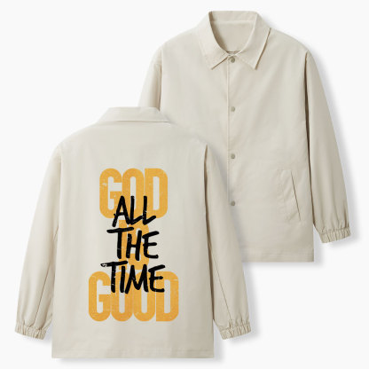 God Is Good All The Time Christian Coach Jacket