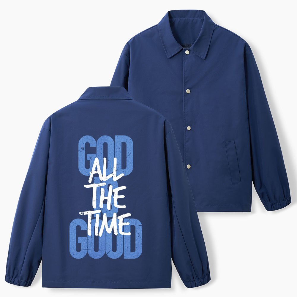 God Is Good All The Time Christian Coach Jacket