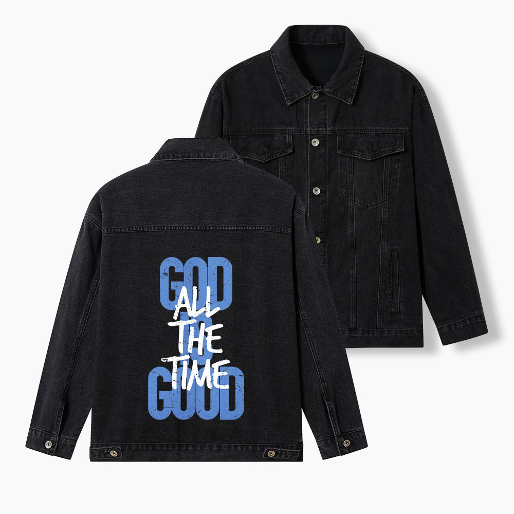 God Is Good All The Time Christian Denim Jacket
