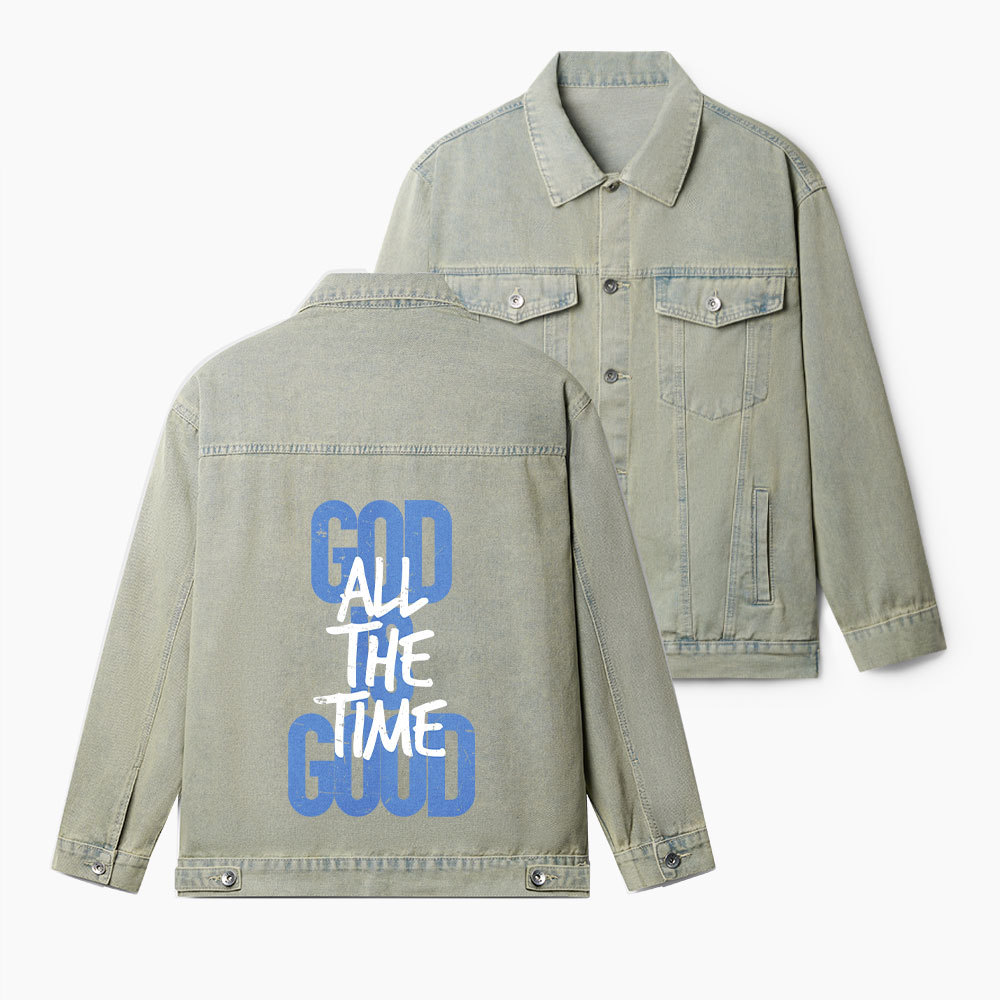 God Is Good All The Time Christian Denim Jacket