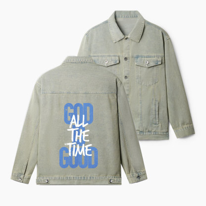 God Is Good All The Time Christian Denim Jacket