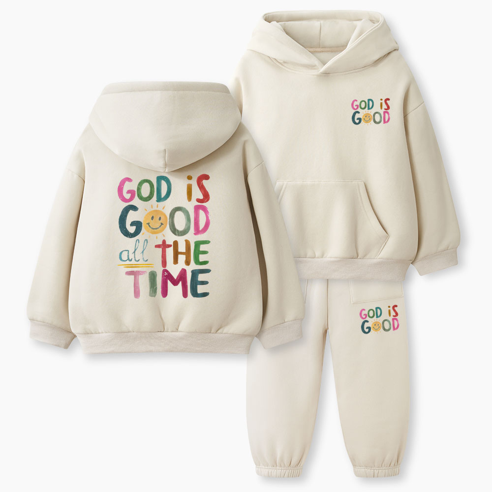 God Is Good All The Time Christian Kid Fleece Hoodie Set