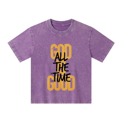 God Is Good All The Time Christian Kid Washed T-Shirt