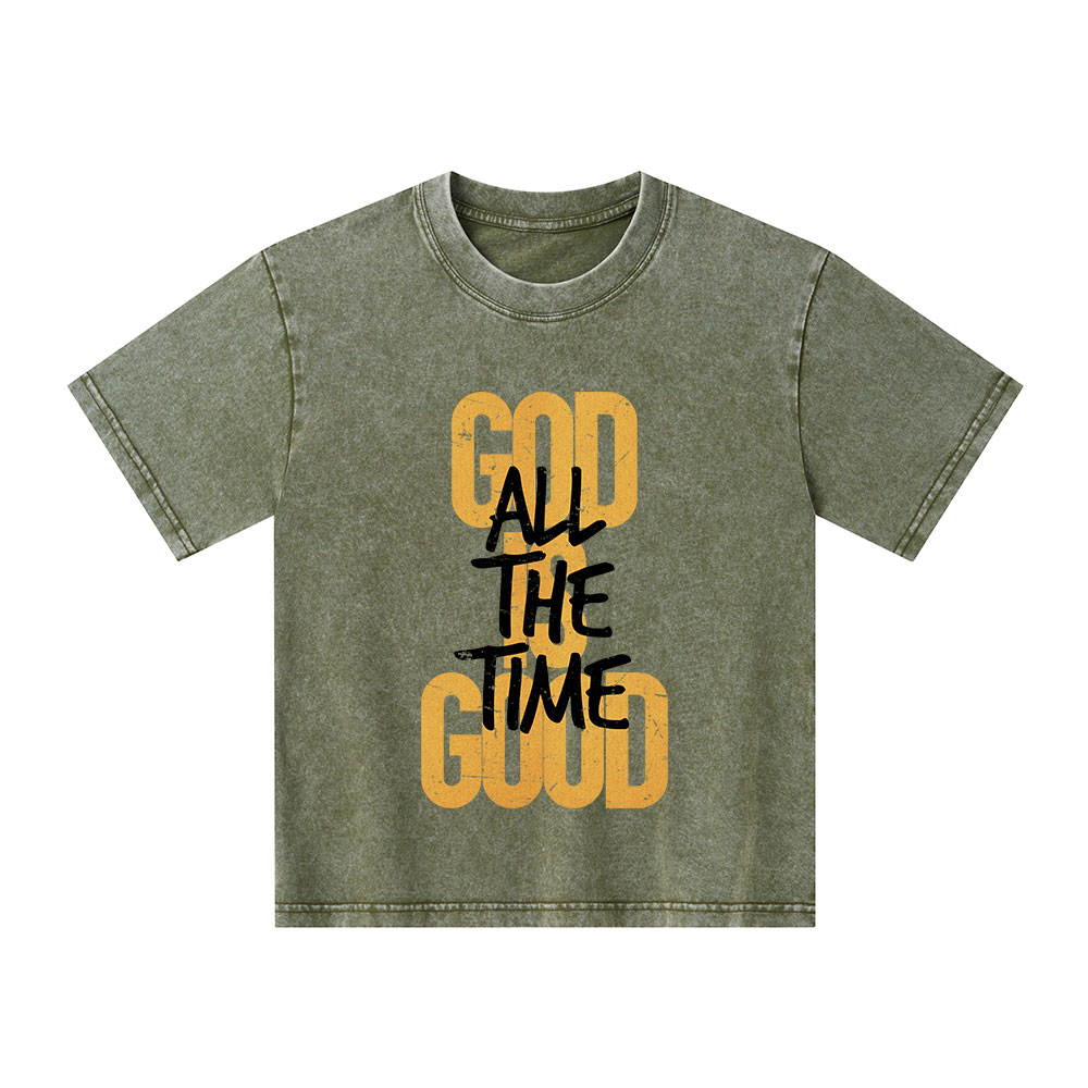 God Is Good All The Time Christian Kid Washed T-Shirt