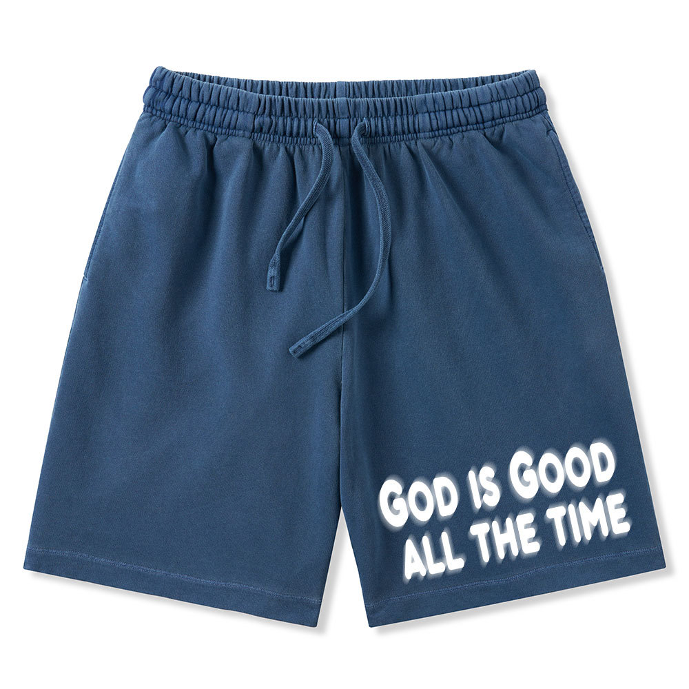 God Is Good All The Time Christian Washed Shorts