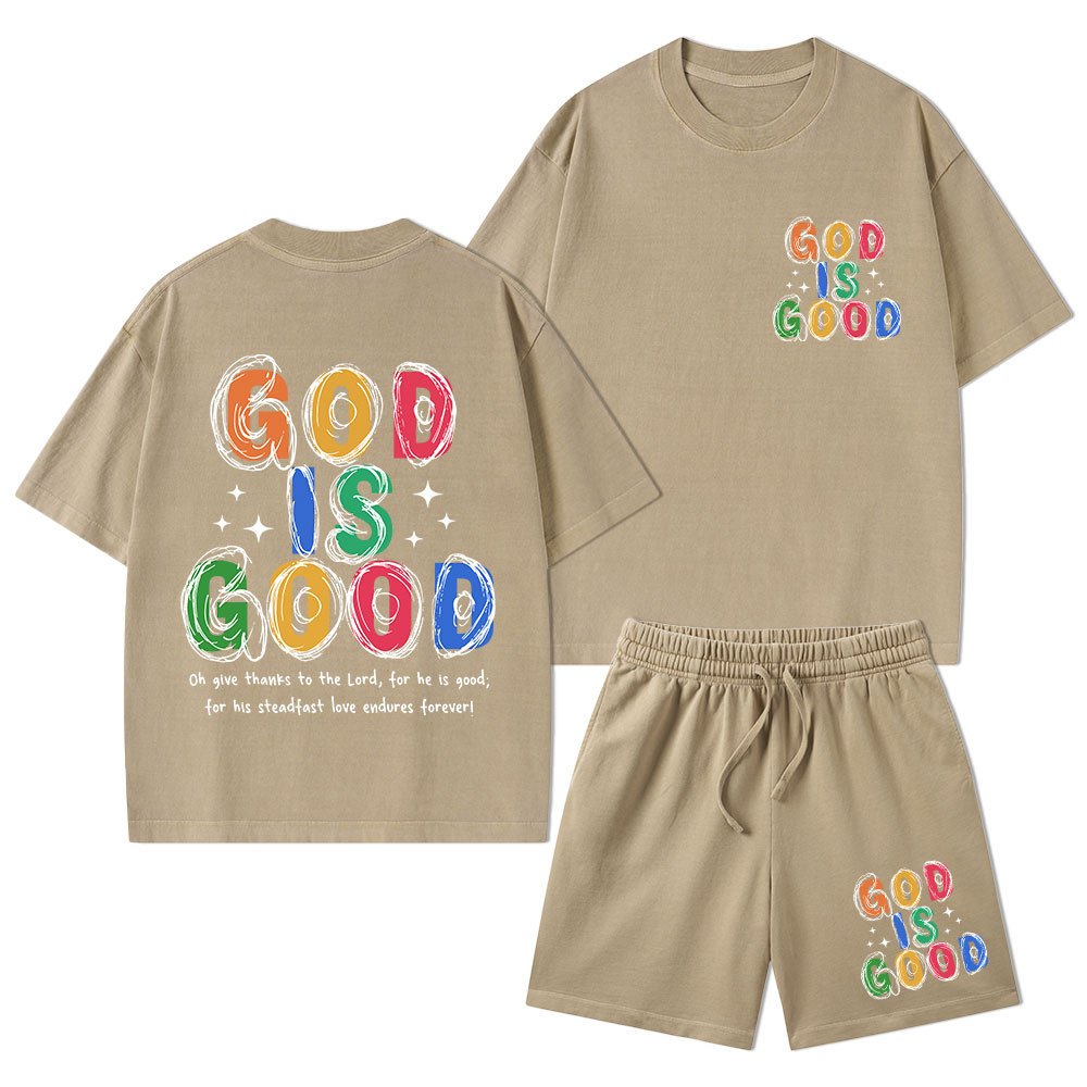 God Is Good All The Time Christian Washed T-Shirt & Shorts