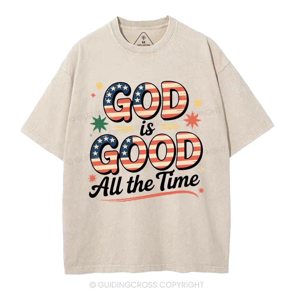 God Is Good All The Time Christian Washed T-Shirt