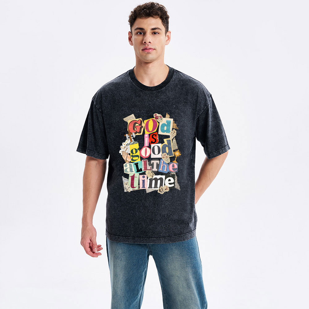 God Is Good All The Time Christian Washed T-Shirt