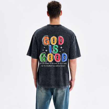 God Is Good All The Time Christian Washed T-Shirt