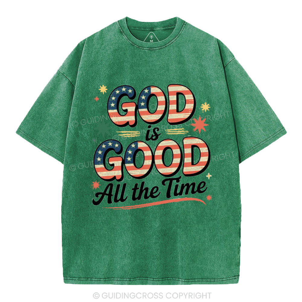 God Is Good All The Time Christian Washed T-Shirt