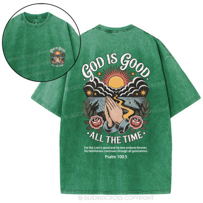 God Is Good All The Time Christian Washed T-Shirt