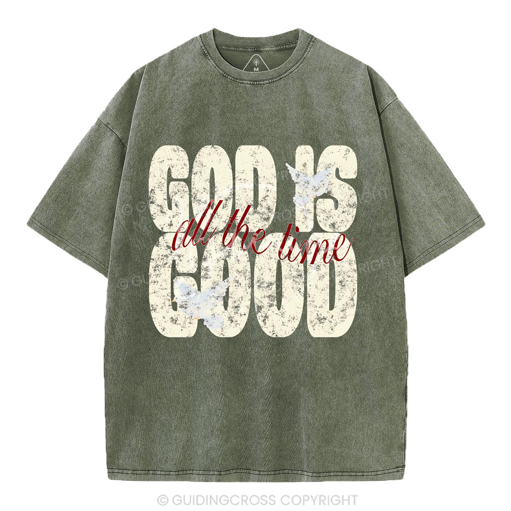God Is Good All The Time Christian Washed T-Shirt