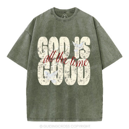 God Is Good All The Time Christian Washed T-Shirt