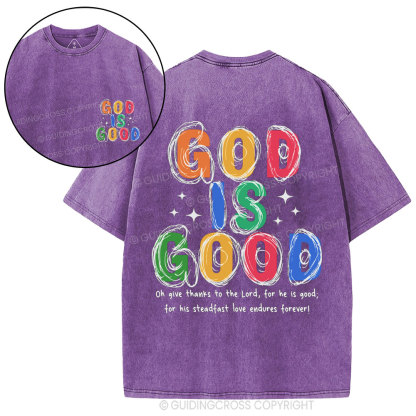 God Is Good All The Time Christian Washed T-Shirt