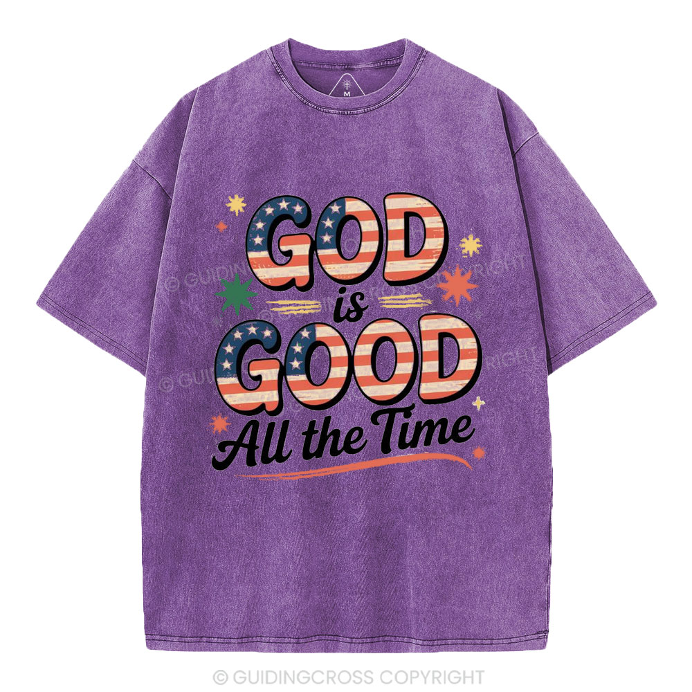 God Is Good All The Time Christian Washed T-Shirt