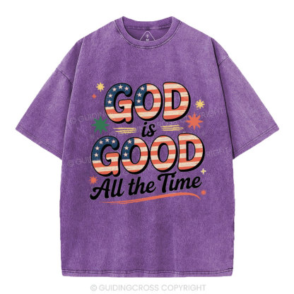 God Is Good All The Time Christian Washed T-Shirt