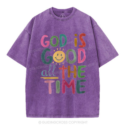 God Is Good All The Time Christian Washed T-Shirt