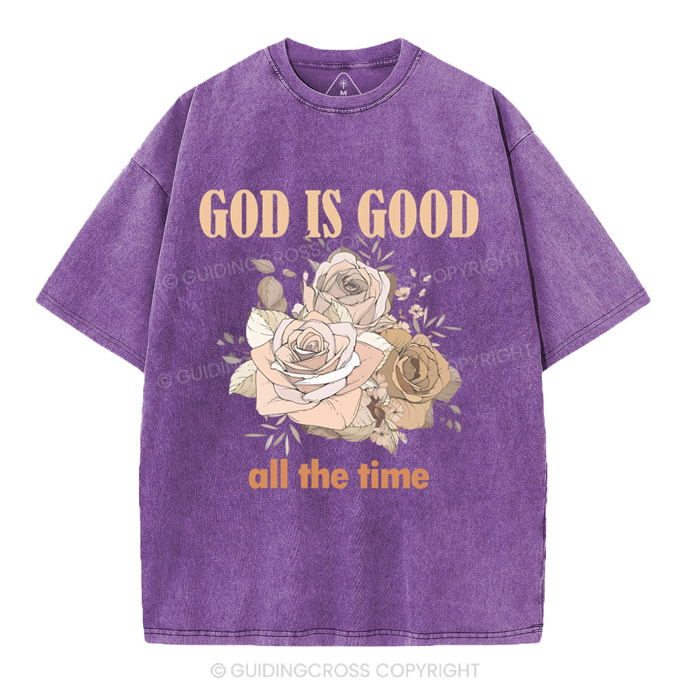 God Is Good All The Time Christian Washed T-Shirt