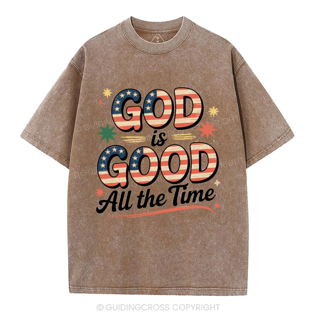 God Is Good All The Time Christian Washed T-Shirt