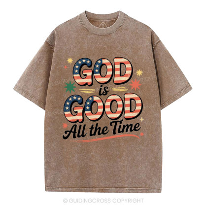 God Is Good All The Time Christian Washed T-Shirt