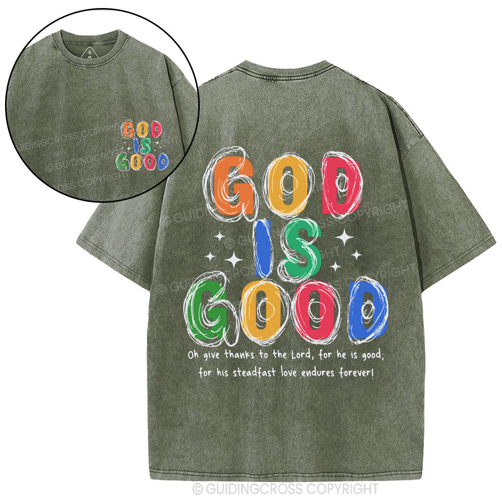 God Is Good All The Time Christian Washed T-Shirt