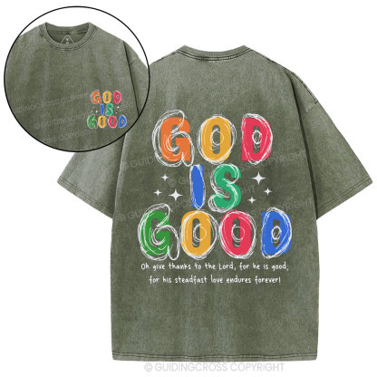 God Is Good All The Time Christian Washed T-Shirt