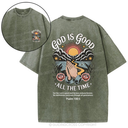God Is Good All The Time Christian Washed T-Shirt