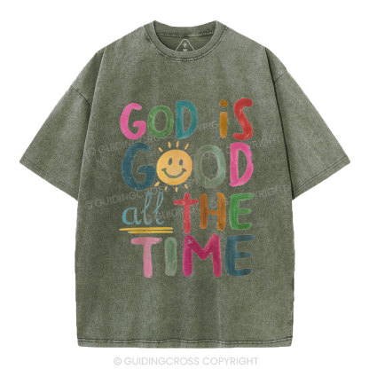 God Is Good All The Time Christian Washed T-Shirt