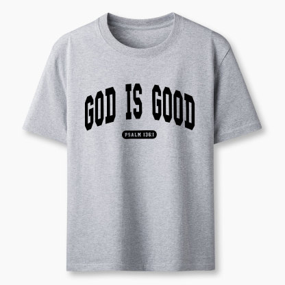 God Is Good Christian Classic T-Shirt