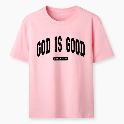 God Is Good Christian Classic T-Shirt