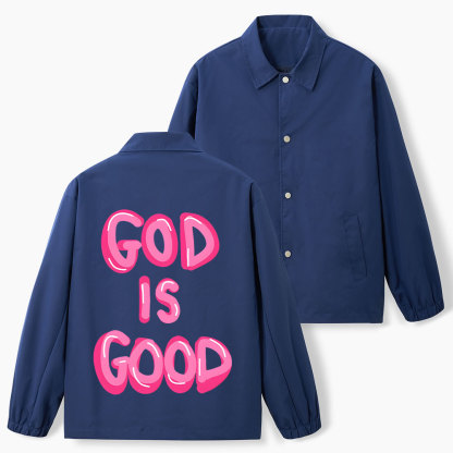 God Is Good Christian Coach Jacket