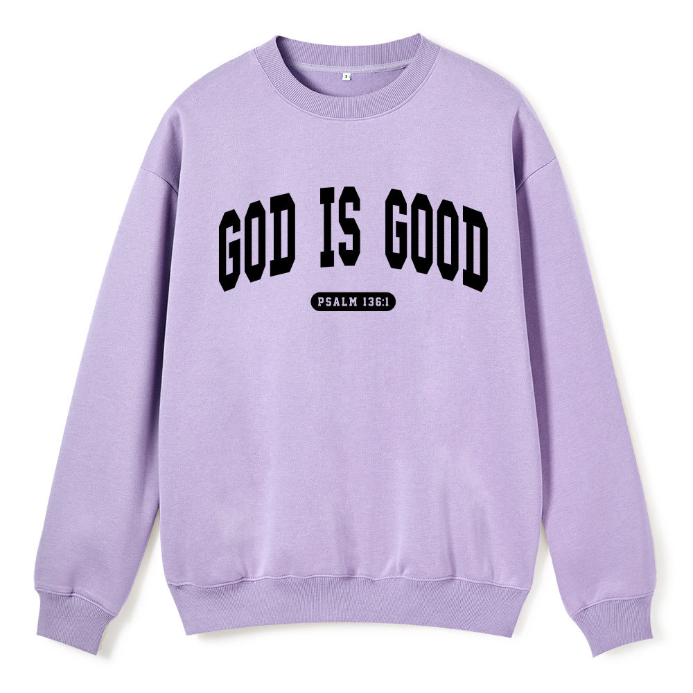 God Is Good Christian Fleece Sweatshirt