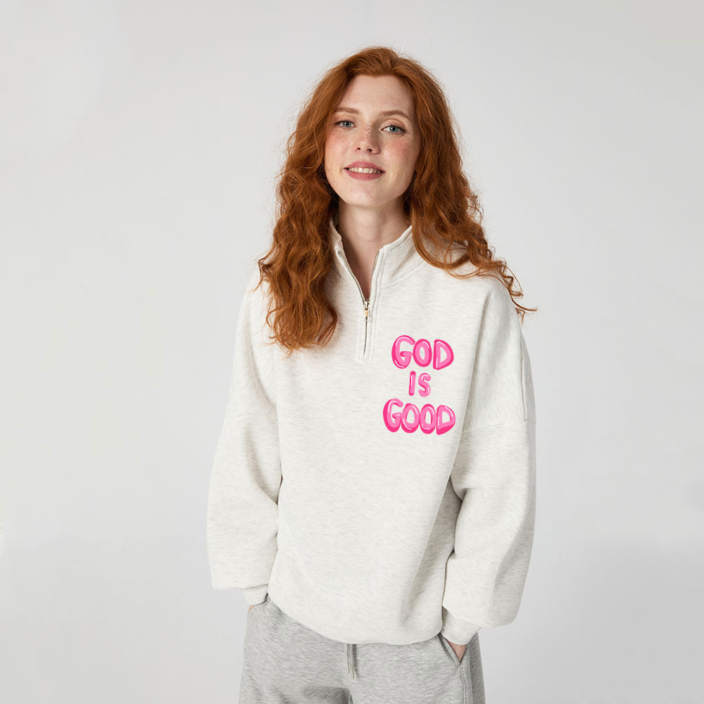 God Is Good Christian Half Zip Fleece Sweatshirt 