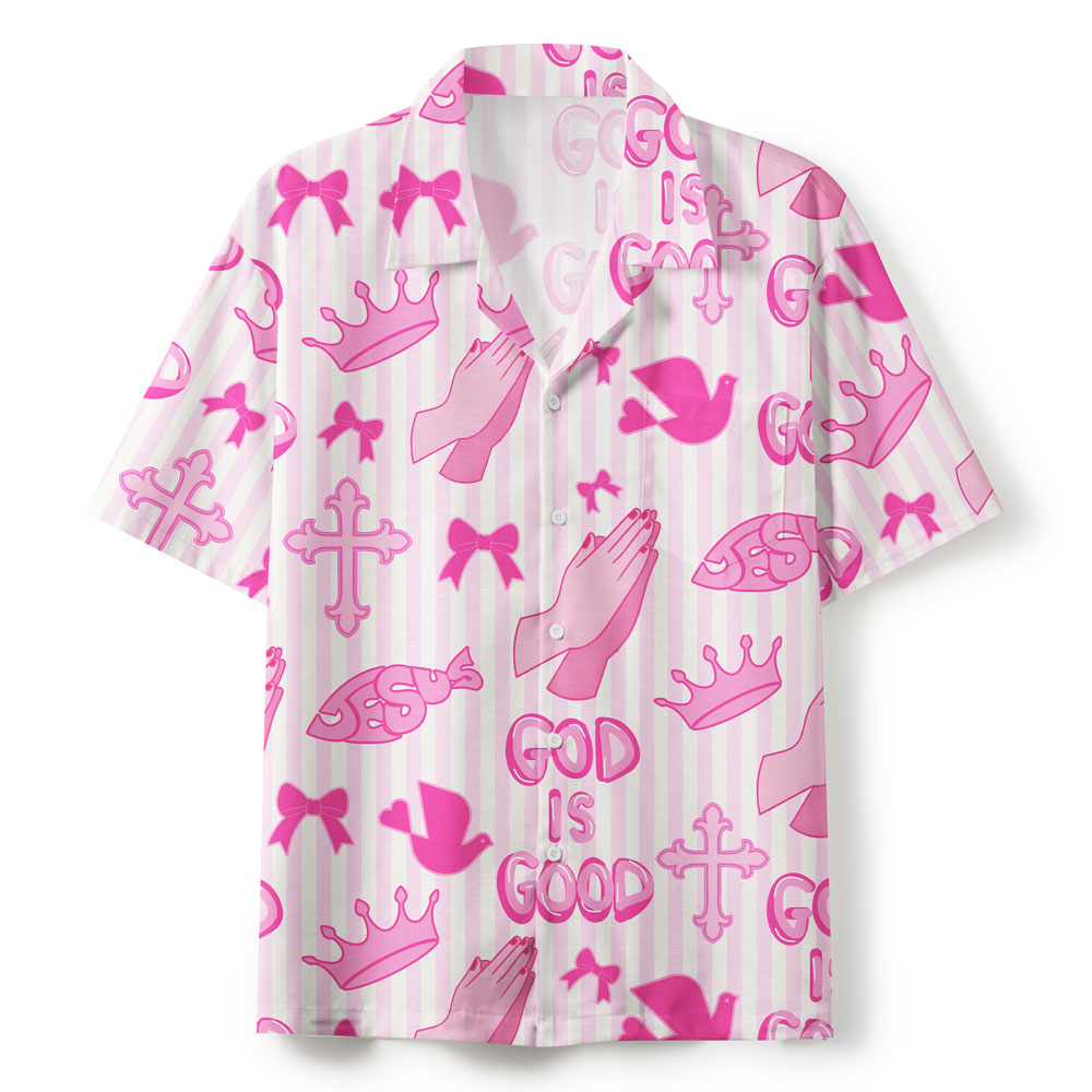 God Is Good Christian Hawaiian Shirt