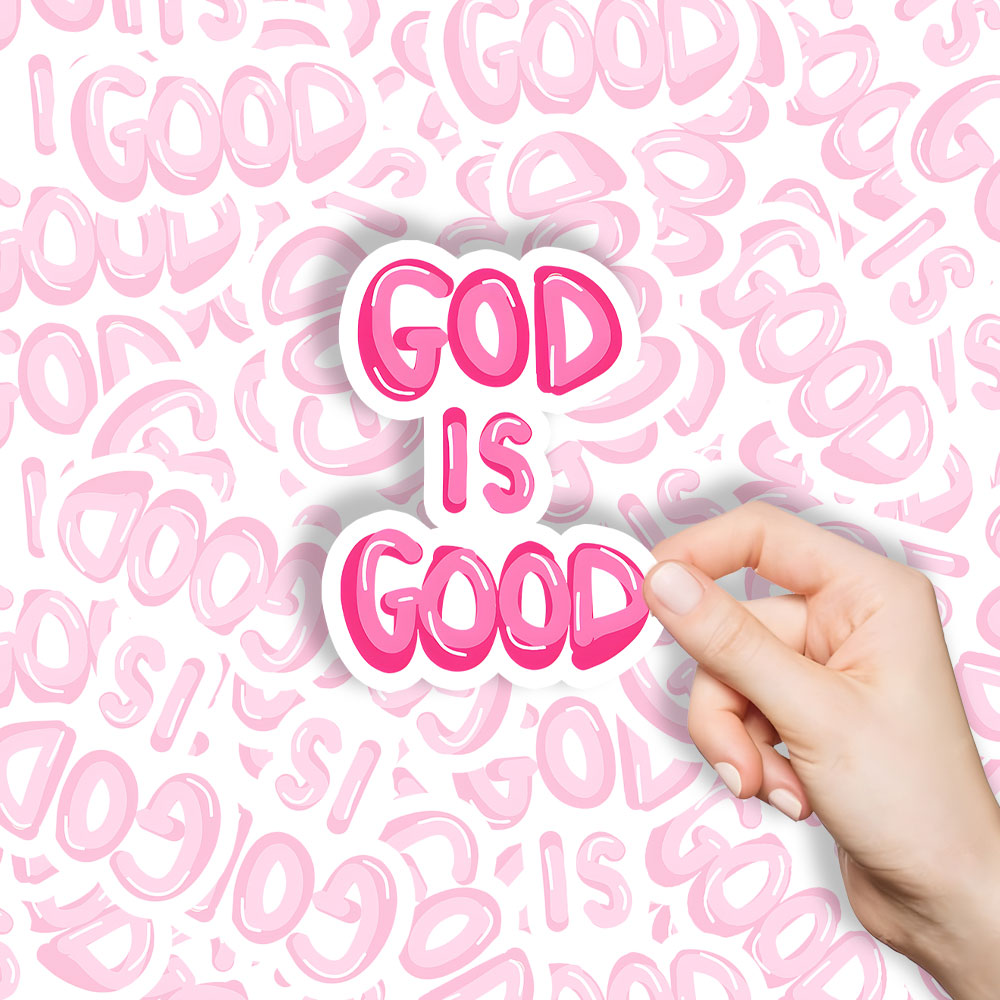 God Is Good Christian Stickers