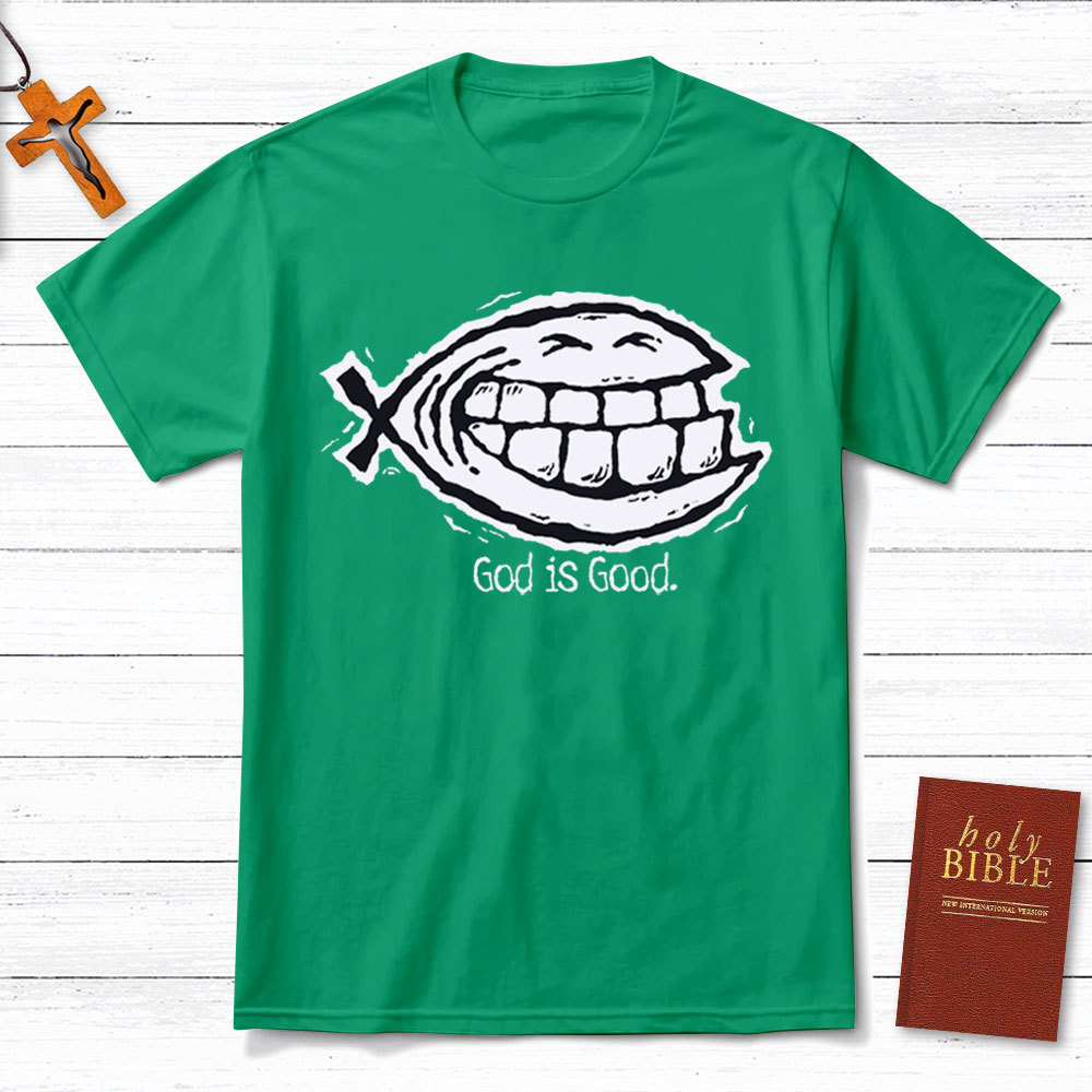 God Is Good Christian T-Shirt
