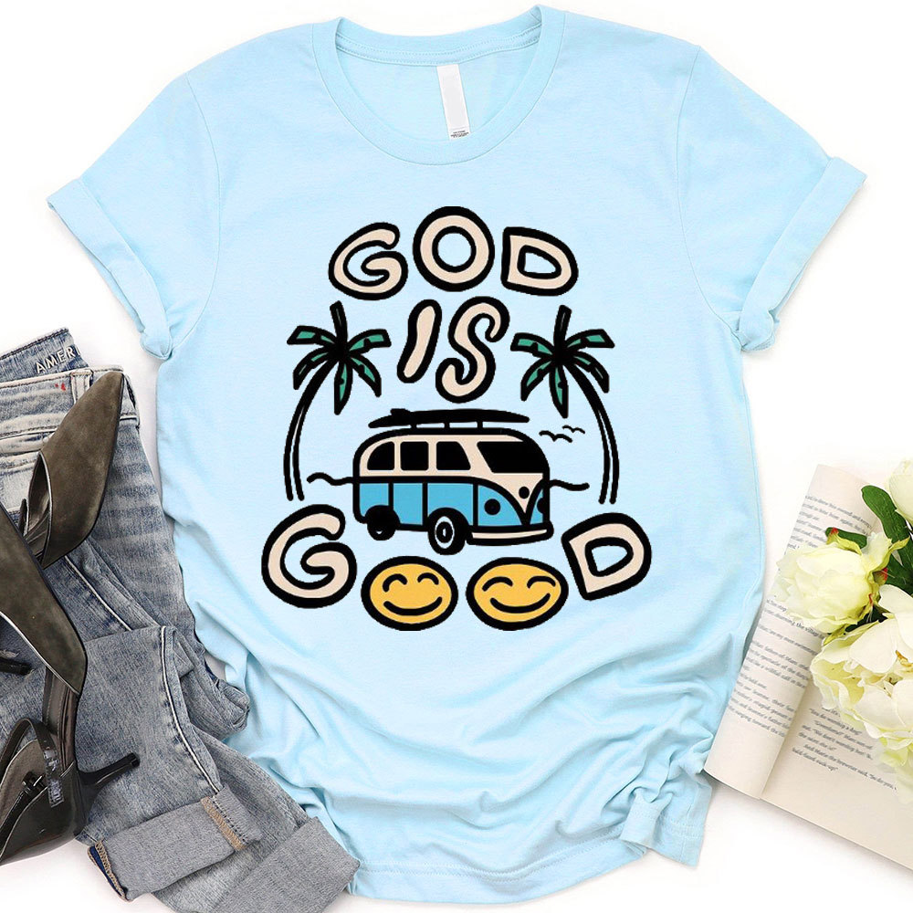 God Is Good Christian T-Shirt