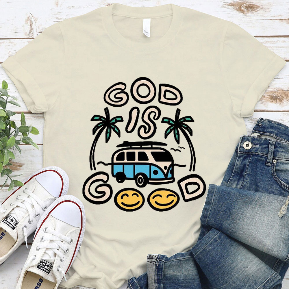 God Is Good Christian T-Shirt