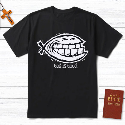 God Is Good Christian T-Shirt