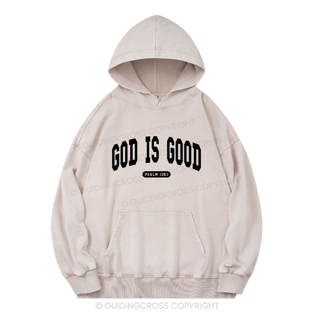 God Is Good Christian Washed Hoodie
