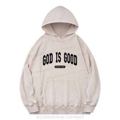 God Is Good Christian Washed Hoodie