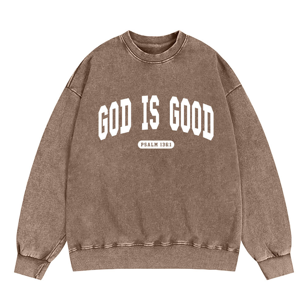 God Is Good Christian Washed Sweatshirt