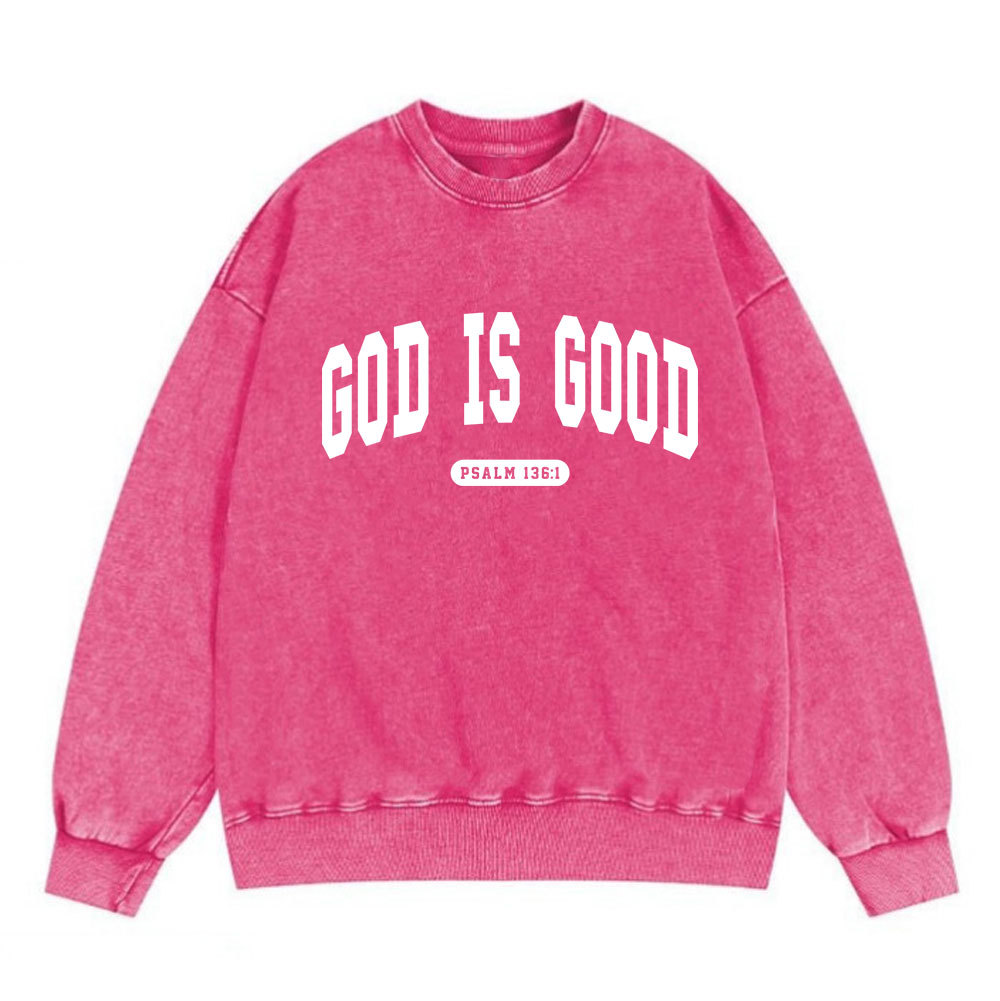 God Is Good Christian Washed Sweatshirt